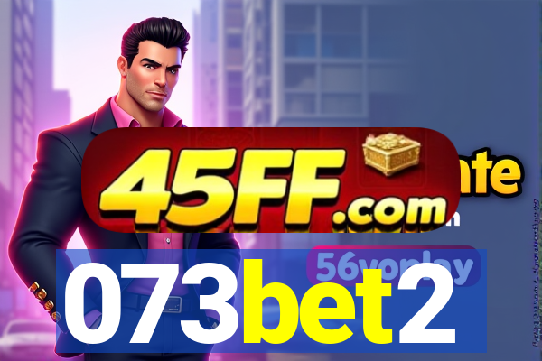 073bet2