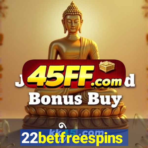 22betfreespins