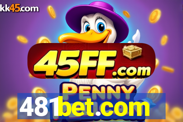 481bet.com