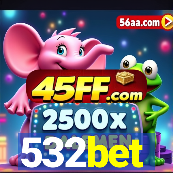 532bet