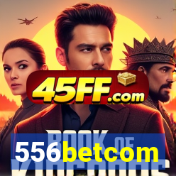 556betcom