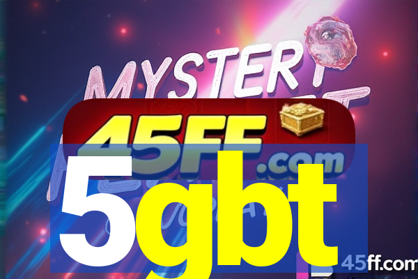 5gbt