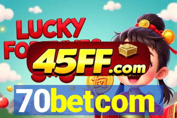 70betcom