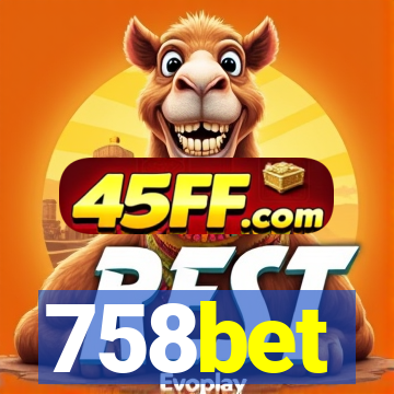 758bet