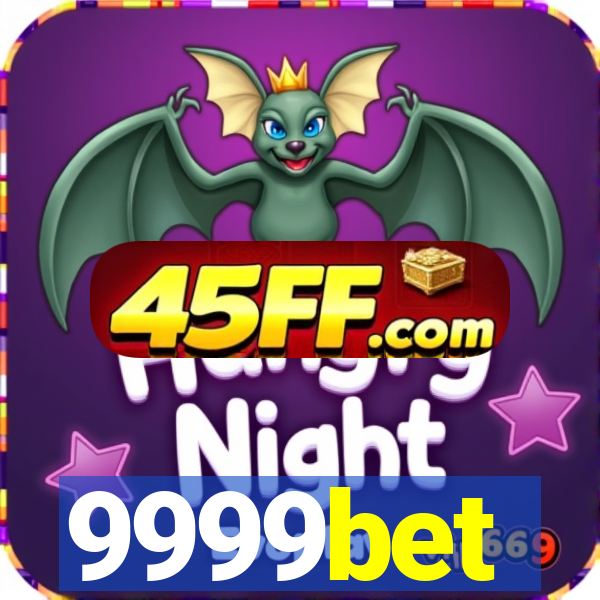 9999bet
