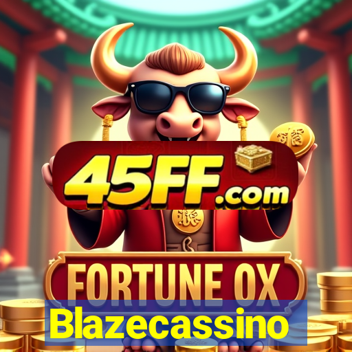 Blazecassino