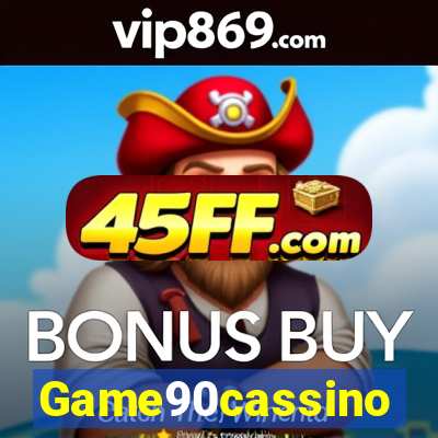 Game90cassino