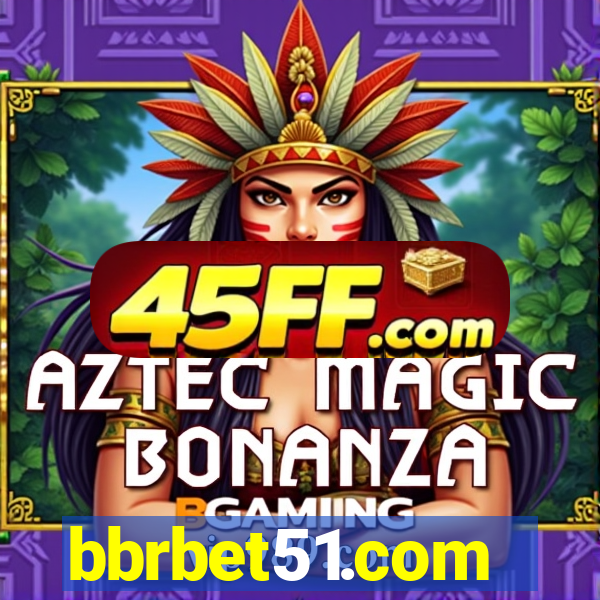 bbrbet51.com