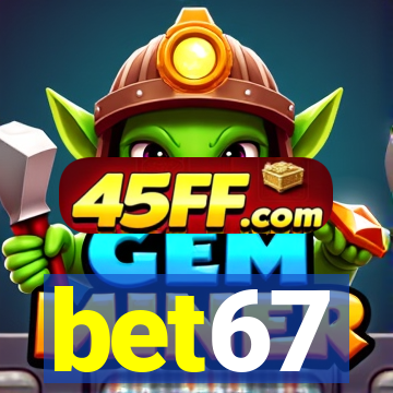 bet67