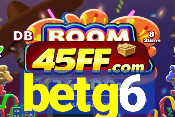 betg6