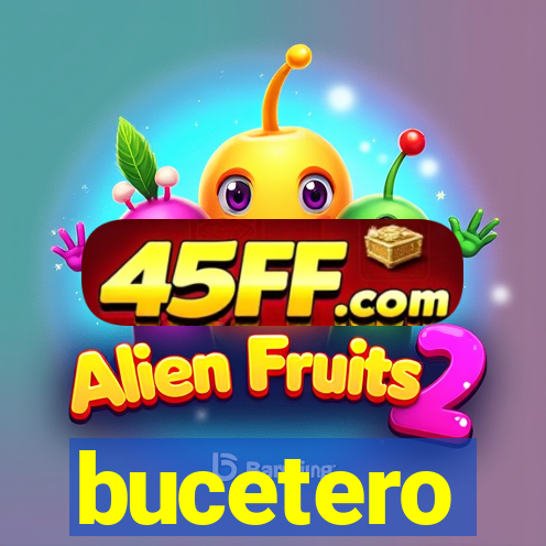 bucetero
