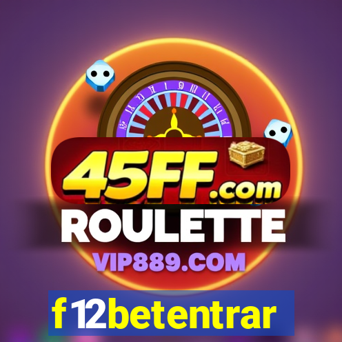 f12betentrar