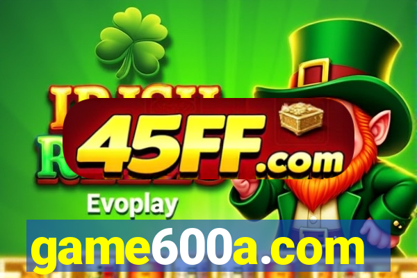 game600a.com