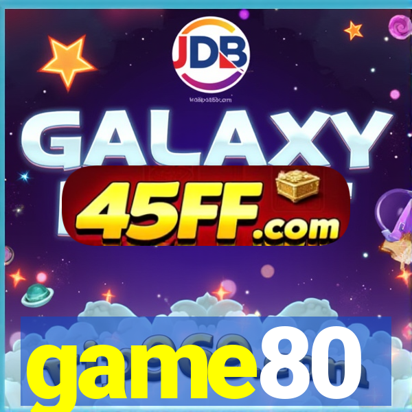 game80