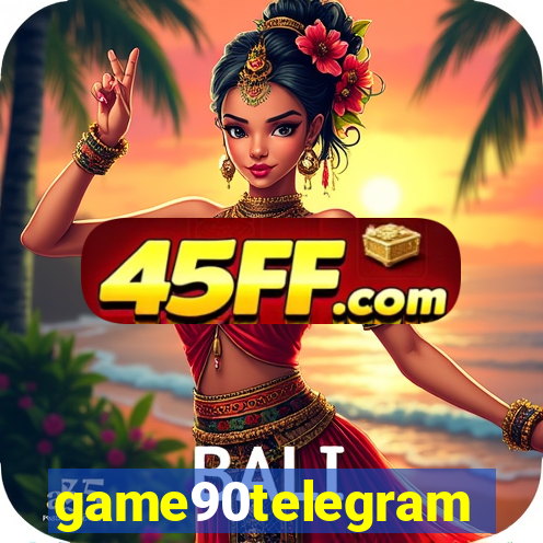 game90telegram