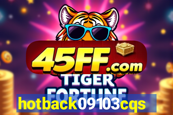hotback09103cqs.cc