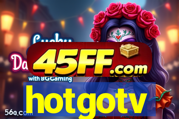 hotgotv