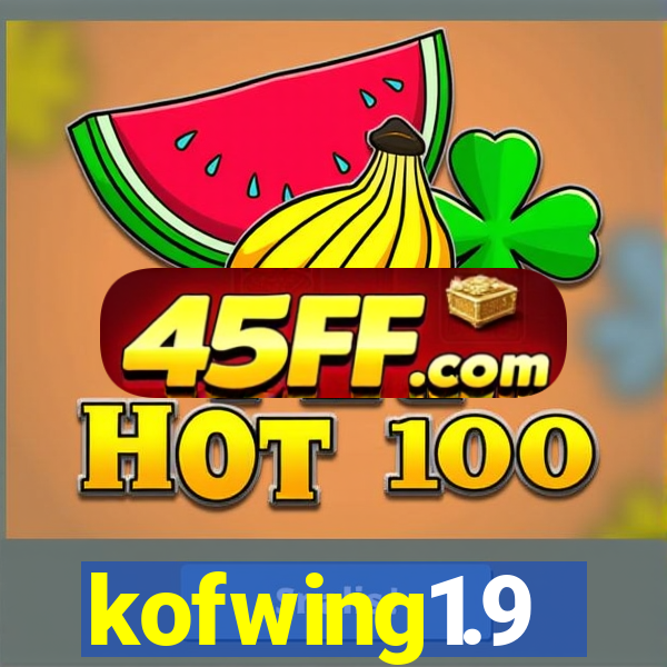 kofwing1.9