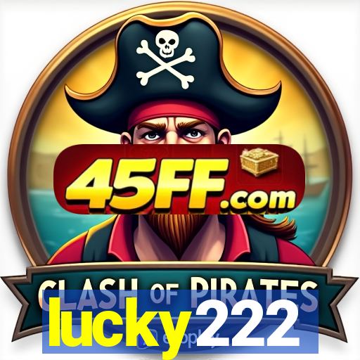 lucky222