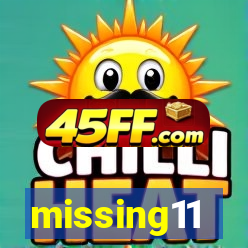 missing11