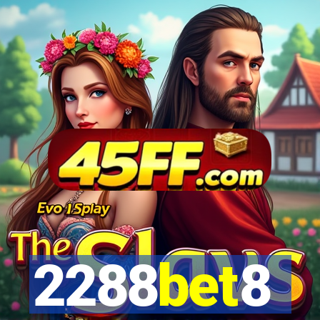 2288bet8