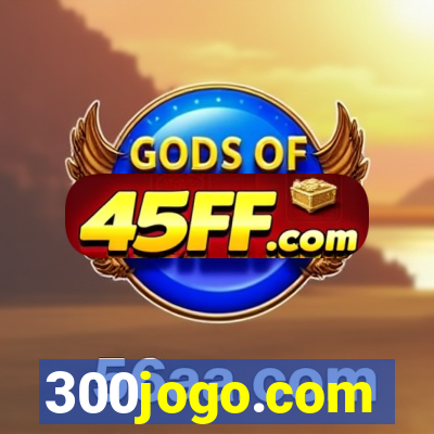 300jogo.com