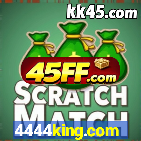 4444king.com
