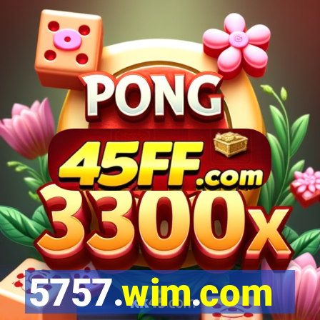 5757.wim.com