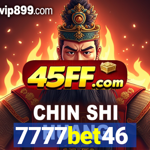 7777bet46