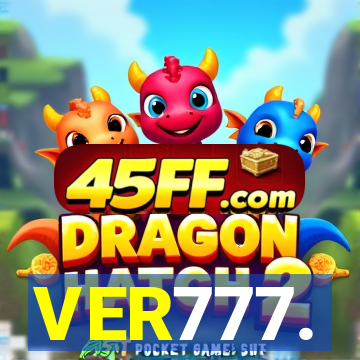 VER777.