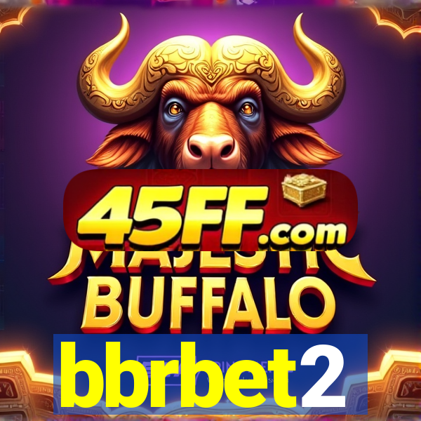 bbrbet2