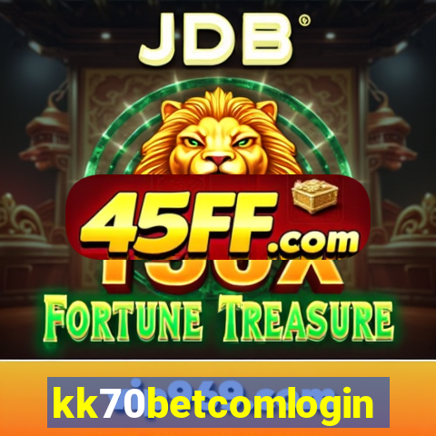kk70betcomlogin