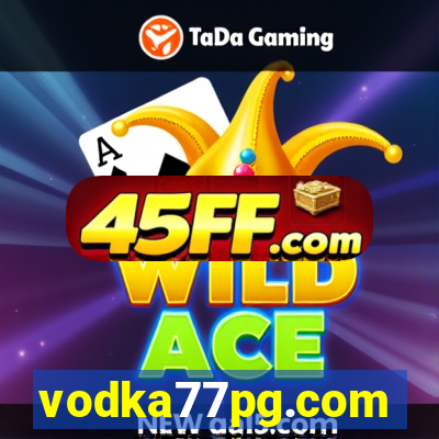 vodka77pg.com