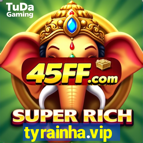 tyrainha.vip