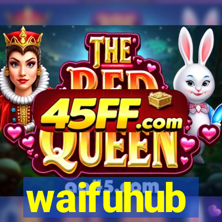 waifuhub